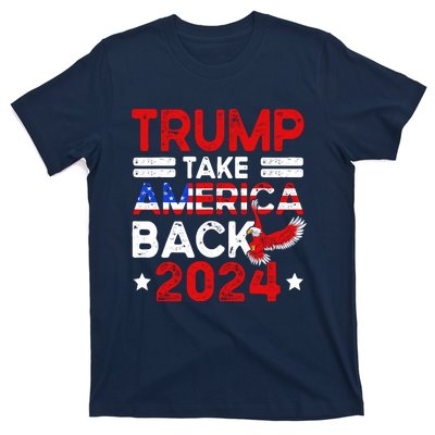 Trump 2024 Take America Back American Flag Trump 4th Of July T-Shirt