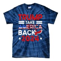 Trump 2024 Take America Back American Flag Trump 4th Of July Tie-Dye T-Shirt