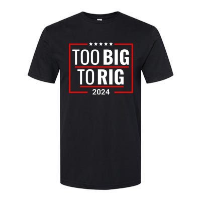 Trump 2024 Too Big To Rig Softstyle® CVC T-Shirt