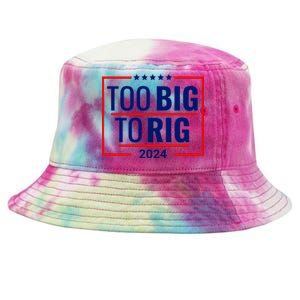 Trump 2024 Too Big To Rig Tie-Dyed Bucket Hat