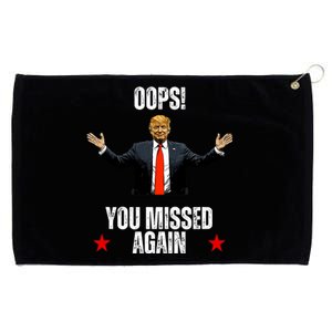 Trump 2024 Us President Patriotic American Oops Missed Again Grommeted Golf Towel