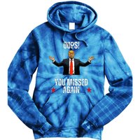 Trump 2024 Us President Patriotic American Oops Missed Again Tie Dye Hoodie