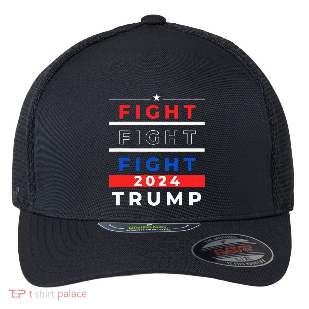 Trump 2024 Us President Will Not Stop Fight For America Flexfit Unipanel Trucker Cap