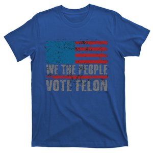 Trump 2024 Us Flag Republican 4th Of July Vote For Felon Great Gift T-Shirt