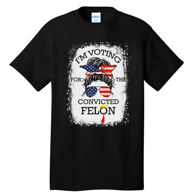 Trump 2024 Voting Convicted Felon Tall T-Shirt