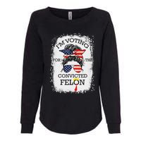 Trump 2024 Voting Convicted Felon Womens California Wash Sweatshirt