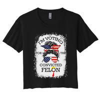 Trump 2024 Voting Convicted Felon Women's Crop Top Tee