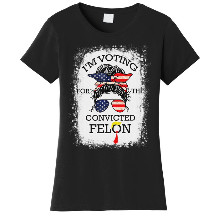 Trump 2024 Voting Convicted Felon Women's T-Shirt