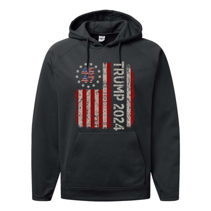 Trump 2024 Vintage 45 47 American Flag Performance Fleece Hoodie