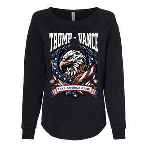 Trump 2024 Vance Take America Back Campaign Womens California Wash Sweatshirt