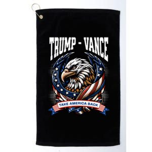 Trump 2024 Vance Take America Back Campaign Platinum Collection Golf Towel