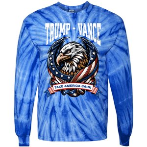 Trump 2024 Vance Take America Back Campaign Tie-Dye Long Sleeve Shirt