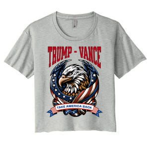 Trump 2024 Vance Take America Back Campaign Women's Crop Top Tee