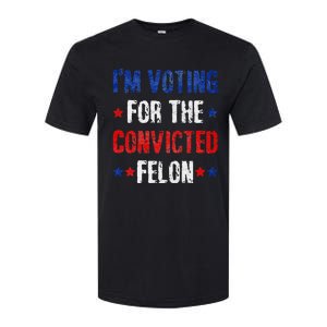 Trump 2024 Voting For The Convicted Felon Softstyle CVC T-Shirt