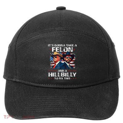 Trump 2024 Vance 2028 Funny Felon Hillbilly Fix 7-Panel Snapback Hat