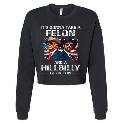 Trump 2024 Vance 2028 Funny Felon Hillbilly Fix Cropped Pullover Crew