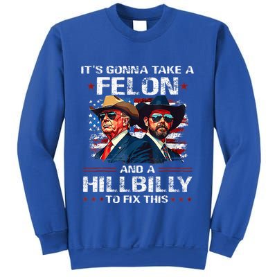 Trump 2024 Vance 2028 Funny Felon Hillbilly Fix Sweatshirt