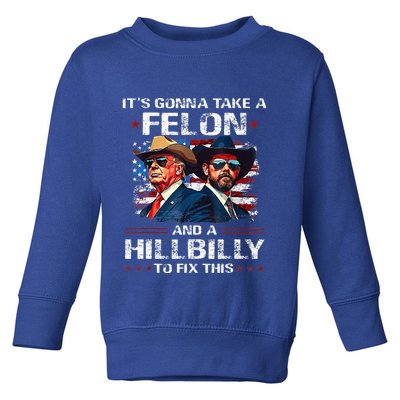 Trump 2024 Vance 2028 Funny Felon Hillbilly Fix Toddler Sweatshirt