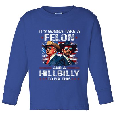 Trump 2024 Vance 2028 Funny Felon Hillbilly Fix Toddler Long Sleeve Shirt