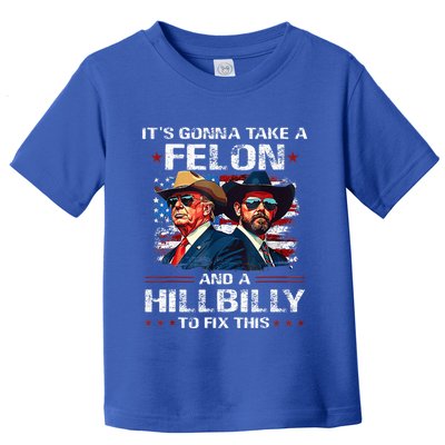 Trump 2024 Vance 2028 Funny Felon Hillbilly Fix Toddler T-Shirt