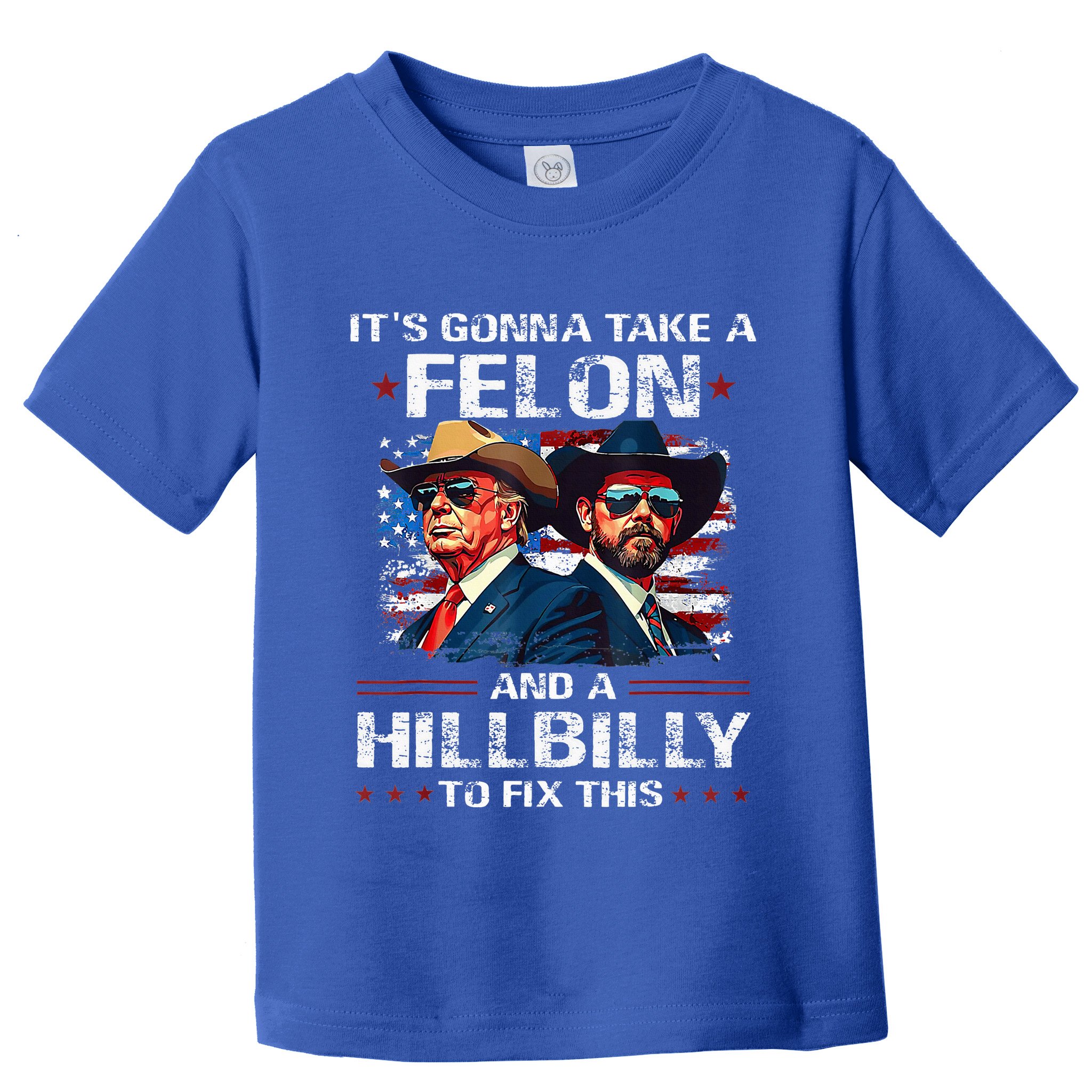 Trump 2024 Vance 2028 Funny Felon Hillbilly Fix Toddler T-Shirt