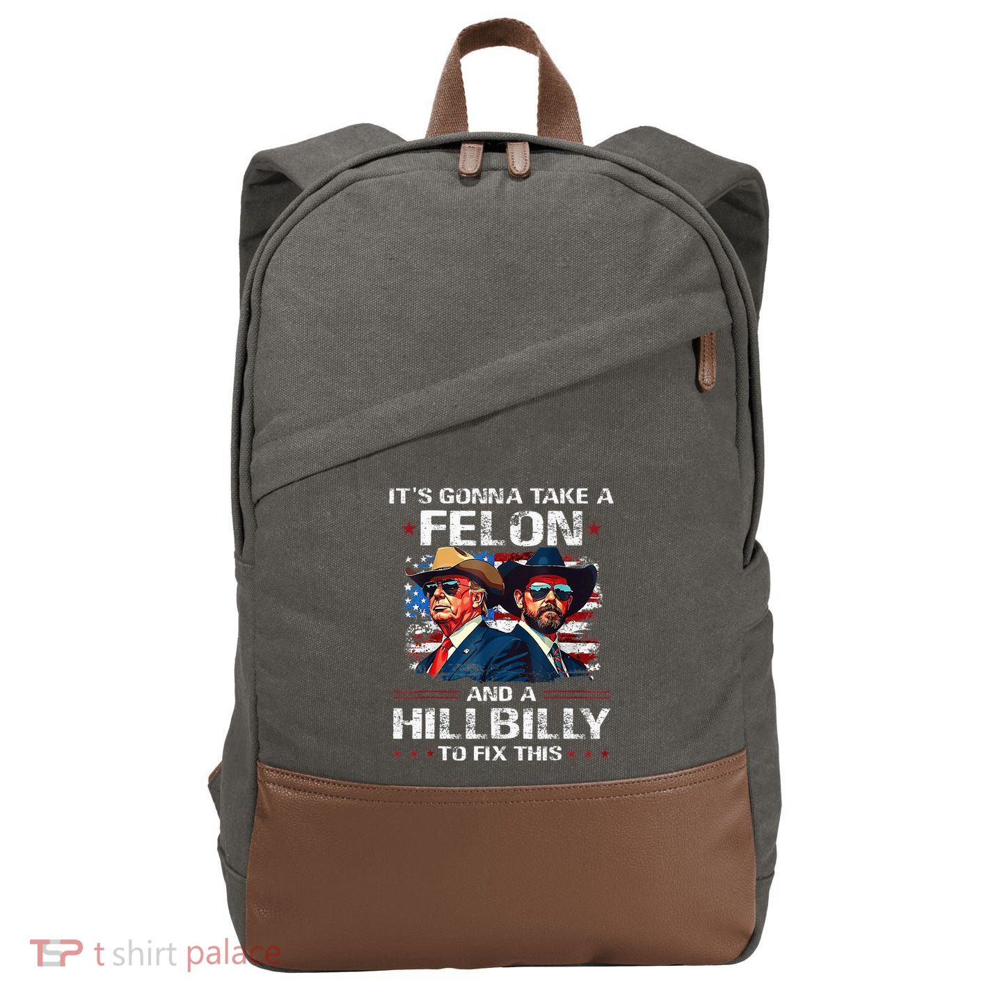 Trump 2024 Vance 2028 Funny Felon Hillbilly Fix Cotton Canvas Backpack