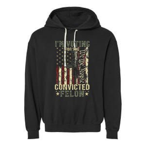 Trump 2024 Voting For The Convicted Felon Garment-Dyed Fleece Hoodie