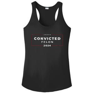 Trump 2024 Voting For The Convicted Felon Ladies PosiCharge Competitor Racerback Tank