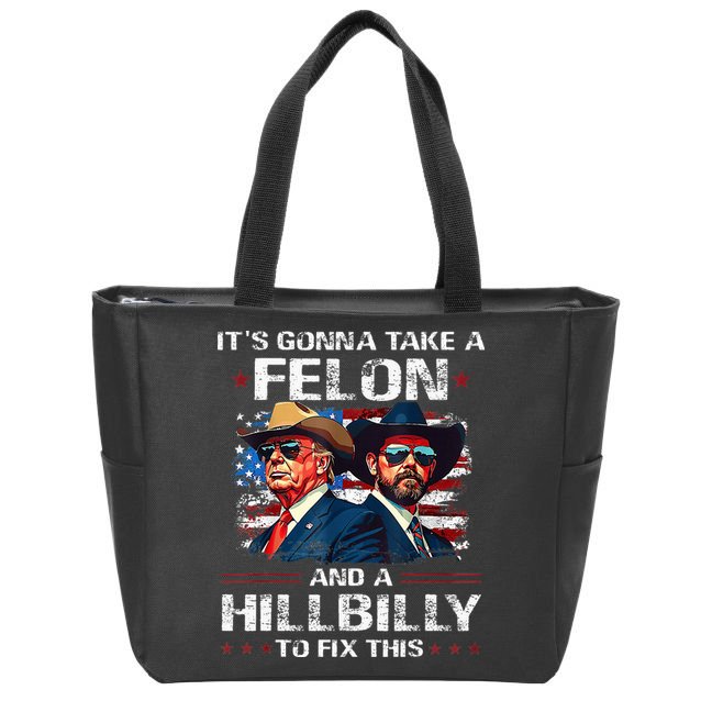 Trump 2024 Vance 2028 Funny Felon Hillbilly Fix Zip Tote Bag