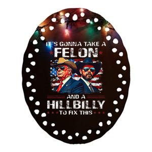 Trump 2024 Vance 2028 Funny Felon Hillbilly Fix Ceramic Oval Ornament