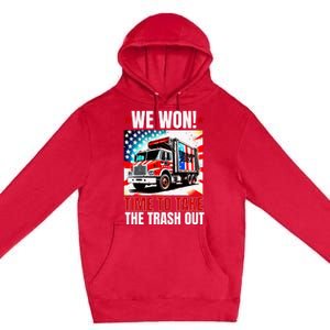 Trump 2024 We Won Wins Victory Inauguration 2025 Garbage Premium Pullover Hoodie