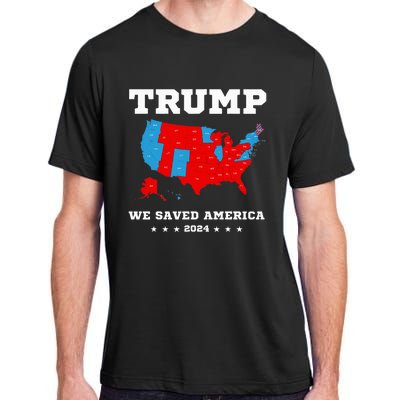 Trump 2024 We Saved America Map Of 2024 Election Adult ChromaSoft Performance T-Shirt