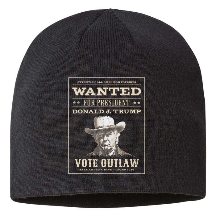 Trump 2024 Wanted Outlaw IM Voting Convicted Felon 2024 Sustainable Beanie