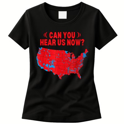 Trump 2024 Winner 312 Electoral Map Can You Hear Us Now Womens T-Shirt