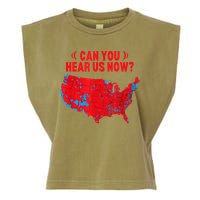 Trump 2024 Winner 312 Electoral Map Can You Hear Us Now Garment-Dyed Women's Muscle Tee