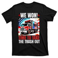 Trump 2024 We Won Wins Victory Inauguration 2025 Garbage T-Shirt