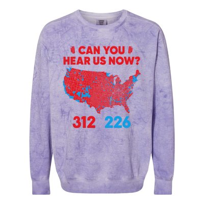 Trump 2024 Winner 312 Electoral Map Can You Hear Us Now Long Sleeve Colorblast Crewneck Sweatshirt