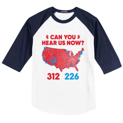 Trump 2024 Winner 312 Electoral Map Can You Hear Us Now Long Sleeve Baseball Sleeve Shirt