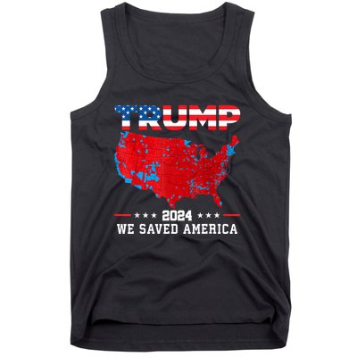 Trump 2024 We Saved America Map Of 2024 Election Results Tank Top