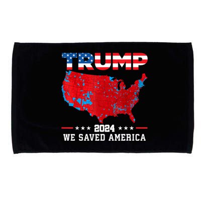 Trump 2024 We Saved America Map Of 2024 Election Results Microfiber Hand Towel