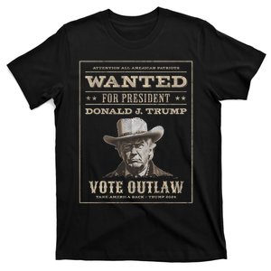 Trump 2024 Wanted Outlaw IM Voting Convicted Felon 2024 T-Shirt