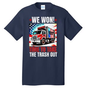 Trump 2024 We Won Wins Victory Inauguration 2025 Garbage Tall T-Shirt