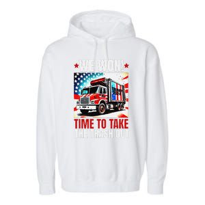 Trump 2024 We Won Wins Victory Inauguration 2025 Garbage Garment-Dyed Fleece Hoodie