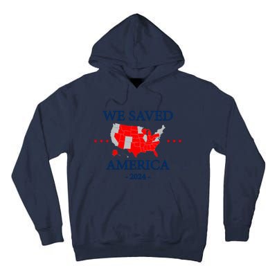 Trump 2024 We Saved America Map Of 2024 Election Results Tall Hoodie