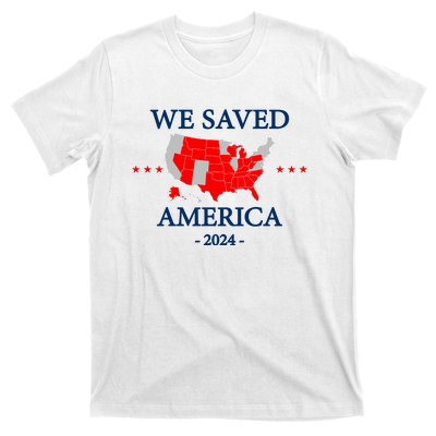 Trump 2024 We Saved America Map Of 2024 Election Results T-Shirt