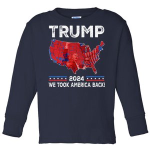 Trump 2024 We Took America Back Election Results Map 2024 Toddler Long Sleeve Shirt