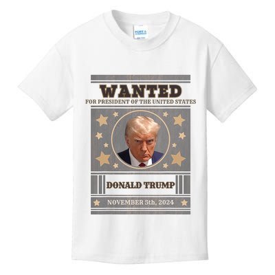 Trump 2024 Wanted For President Of The United States Kids T-Shirt