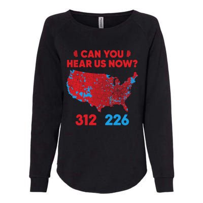 Trump 2024 Winner 312 Electoral Map Can You Hear Us Now Womens California Wash Sweatshirt