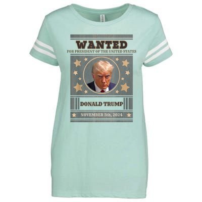 Trump 2024 Wanted For President Of The United States Enza Ladies Jersey Football T-Shirt