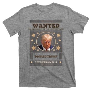 Trump 2024 Wanted For President Of The United States T-Shirt